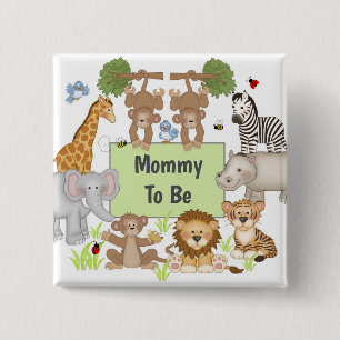 Safari Animals Baby Shower Party Mamma ska vara Knapp