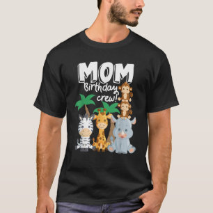 Safari Zoo Animals Mamma Birthday Crew Safari Them T Shirt