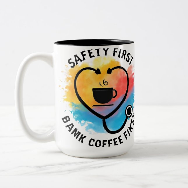 Safety First Drink Coffee First Nurse Mug Två-Tonad Mugg (Vänster)