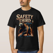 Safety Third Bear Rider Funny