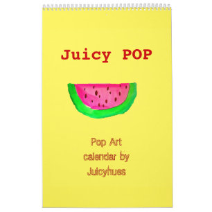 Saftig kalender för POPpopkonst vid Juicyhues