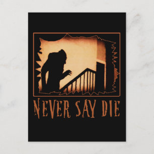 Säg aldrig Die Nosferatu Halloween Tshirts, Appare Vykort