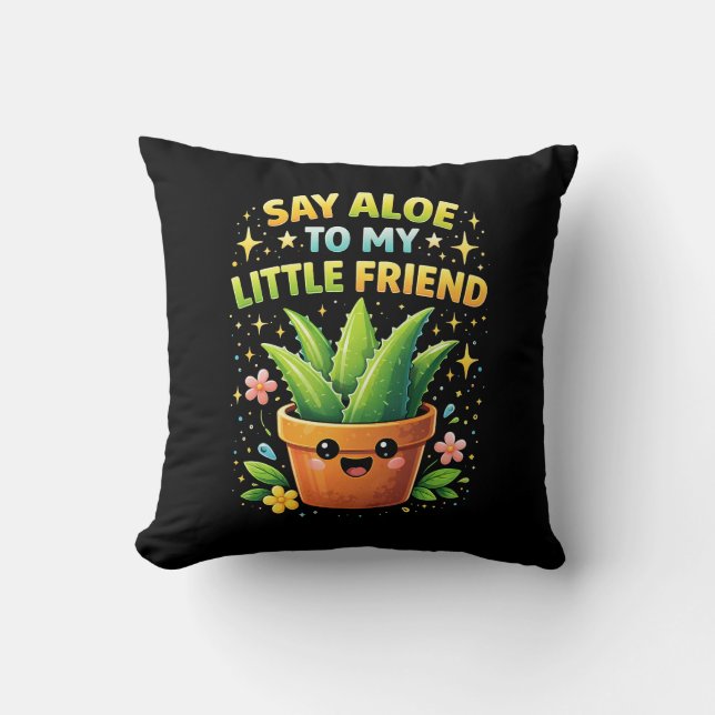 Säg Aloe till min lilla vän Kudde (Framsida)