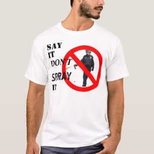 "Säg att det inte sprider sig" Inträffar t-shirt