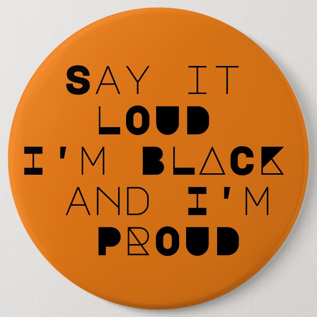 Säg att jag är BLACK och PROUD Button. Knapp (Framsida)