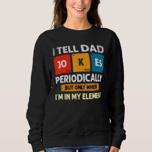 Säg att Pappa skämtar regelbundet, men bara när ja T Shirt