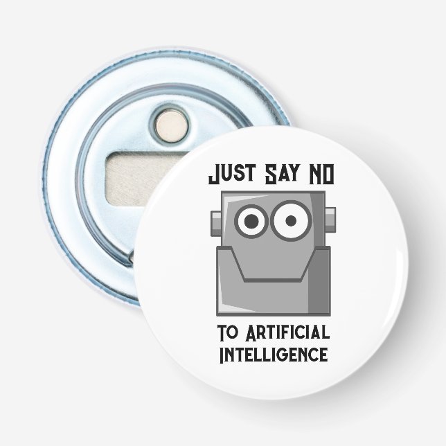 Säg bara nej till artificiell intelligens flasköppnare (Framsidan)