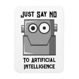Säg bara nej till artificiell intelligens postkort magnet