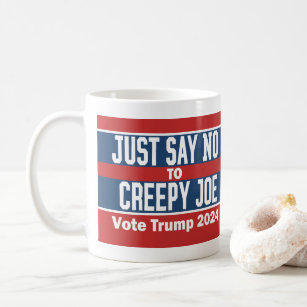 Säg bara nej till Creepy Joe Pro Donald Trump 2024 Kaffemugg