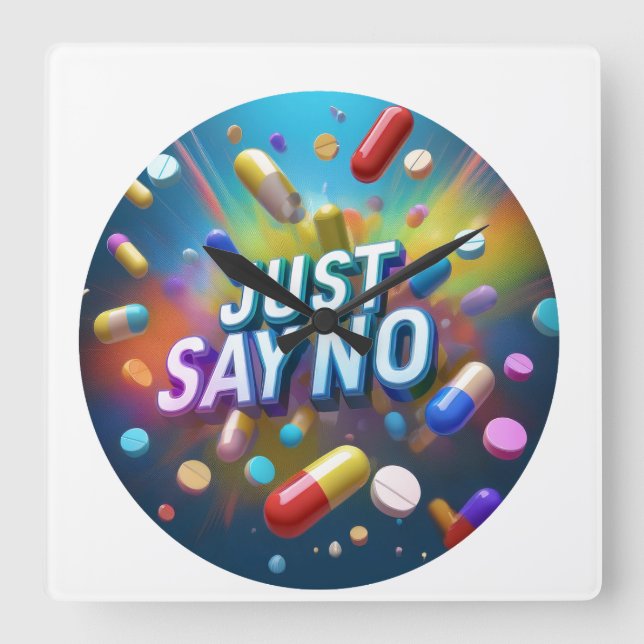 Säg bara nej till droger fyrkantig klocka (Framsida)