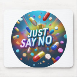 Säg bara nej till droger musmatta