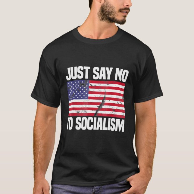 Säg bara nej till socialism t shirt (Framsida)
