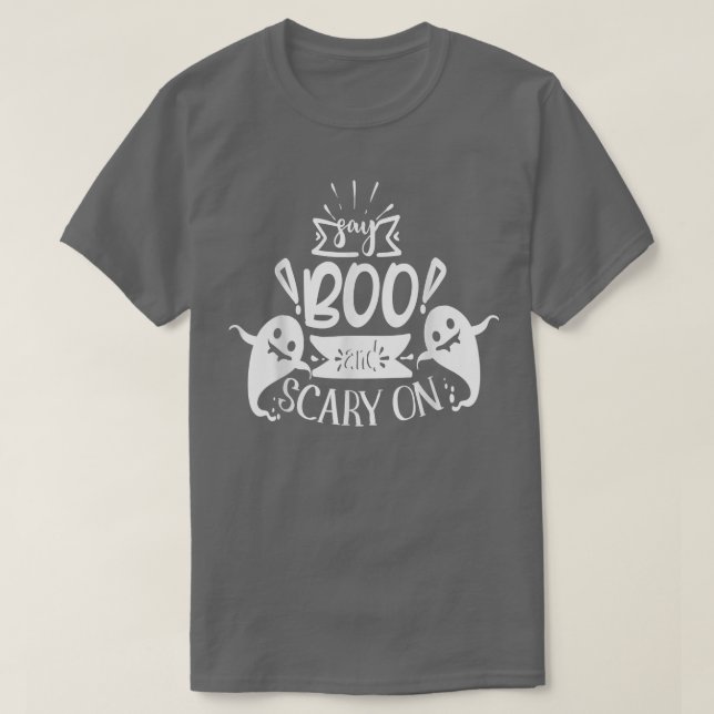 Säg Boo och Scary på T Shirt (Design framsida)