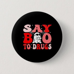 Säg Boo till droger rolig Halloween Red Ribbon Wee Knapp