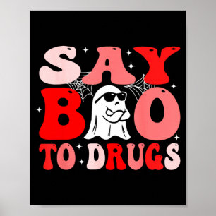Säg Boo till droger rolig Halloween Red Ribbon Wee Poster