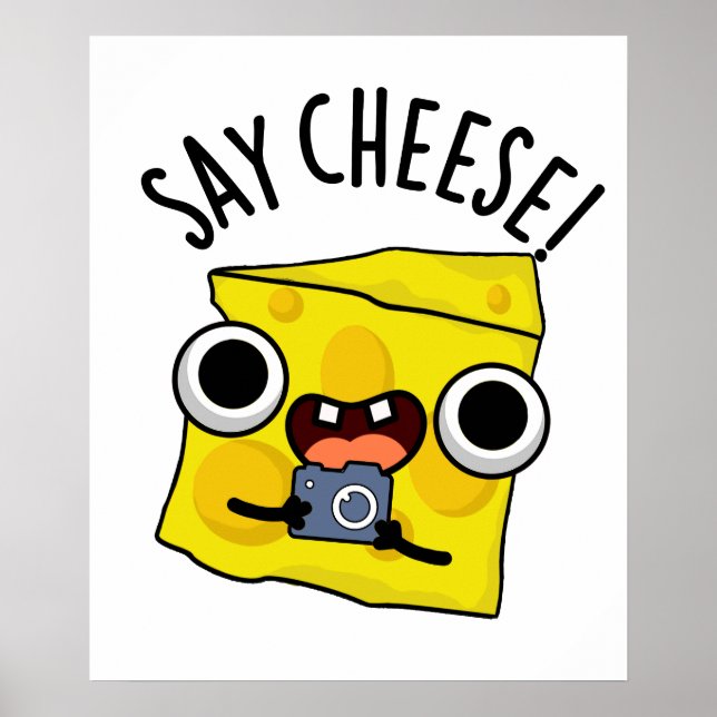 Säg Cheese Funny Photographer Pun Poster (Framsidan)