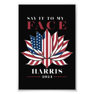 Säg Det Åt Mitt Ansikte Kamala Harris 2024 USA Lot Fototryck