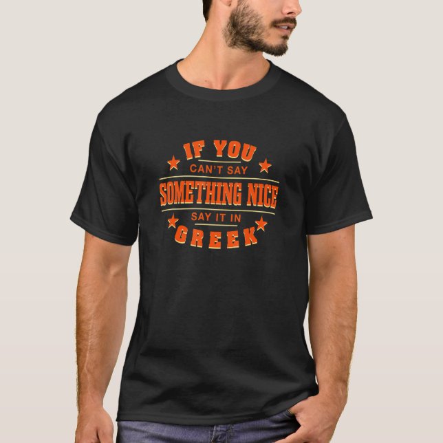 Säg det på grekiska Humor Hellenes Ord T Shirt (Framsida)