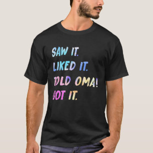 såg det som om det sa Oma Har Det var vattenfärg T Shirt