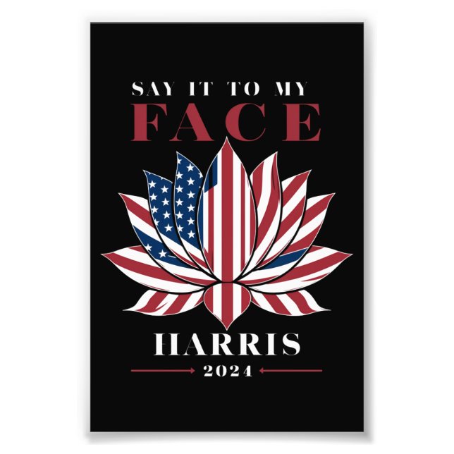 Säg det till Ansikte Kamala Harris 2024 USA Lotus Fototryck (Framsidan)
