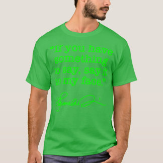 Säg det till min ansikte Kamala BRAT-GRÖNT namntec T Shirt