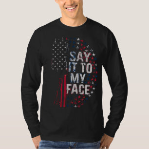 Säg det till min Ansikte Kamala Harris 2024 Kampan T Shirt