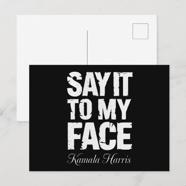 Säg det till min Ansikte Kamala Harris 2024-offert Vykort (Fram/baksida)