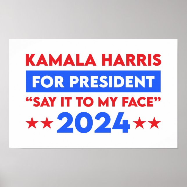 Säg det till min Ansikte Kamala Harris inför presi Poster (Framsidan)