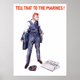 Säg detta till marinerna - WWI Poster