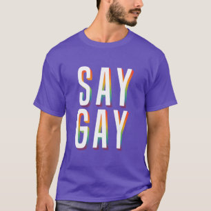 Säg Gay FLA T-Shirt