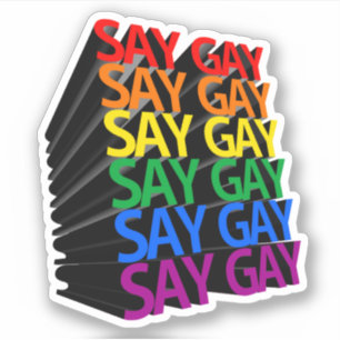 SÄG GAY OCH UPPREPA KLISTERMÄRKEN
