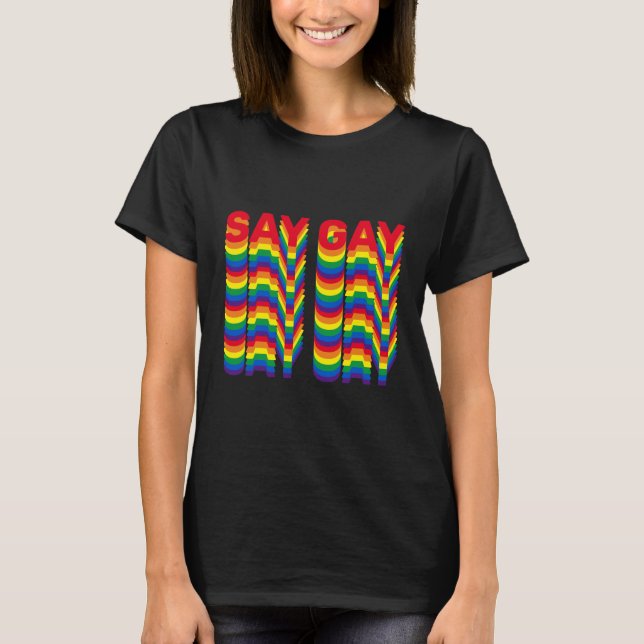 Säg Gay rainbow lgbtq pride flagga retro mönster T Shirt (Framsida)