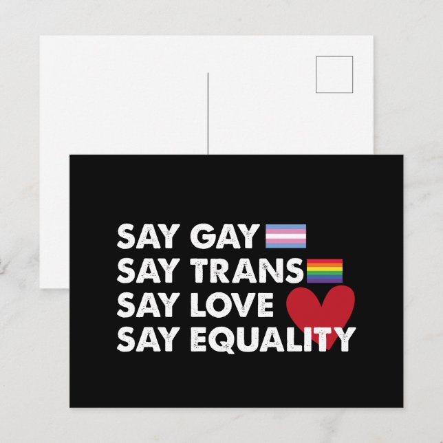 Säg Gay Säg Trans Säg Kärlek Säg Jämlikhet Pride L Vykort (Fram/baksida)