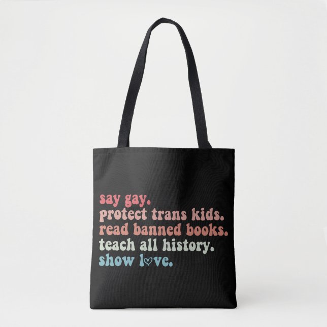 Säg Gay Skydda Transbarn Läs Bannlysta Böcker HBTQ Tygkasse (Framsida)