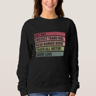 Säg Gay Skydda Transbarn Läs Förbjudna Böcker T Shirt