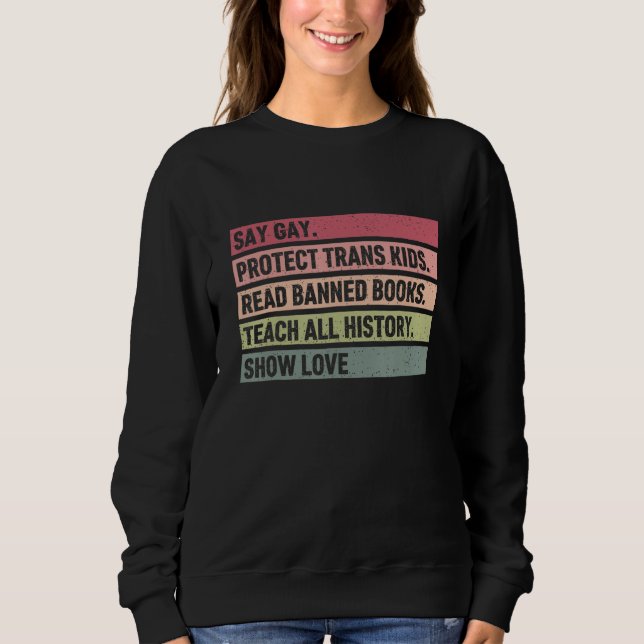 Säg Gay Skydda Transbarn Läs Förbjudna Böcker T Shirt (Framsida)
