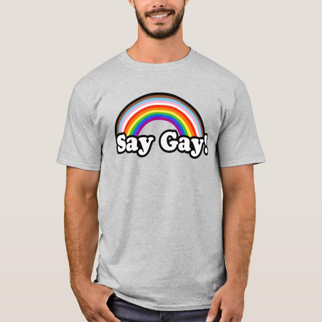 Säg Gay T Shirt (Framsida)