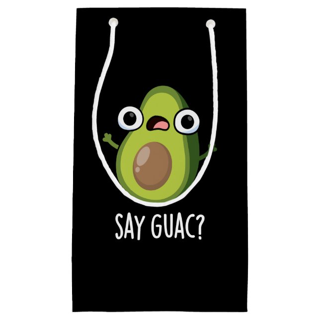 Säg Guac Funny Avocado Pun Mörk BG (Framsidan)