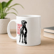Säg hej till min lilla vän Great Dane Coffee Mu