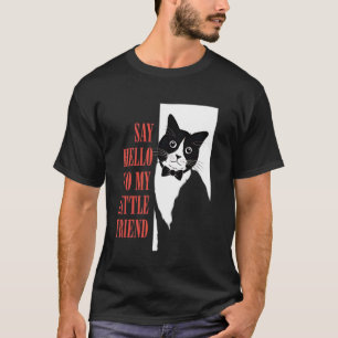 Säg hej till min lilla vän rolig katt t shirt