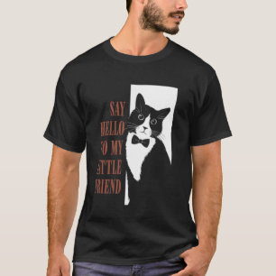 Säg hej till min lilla vän rolig katt t shirt