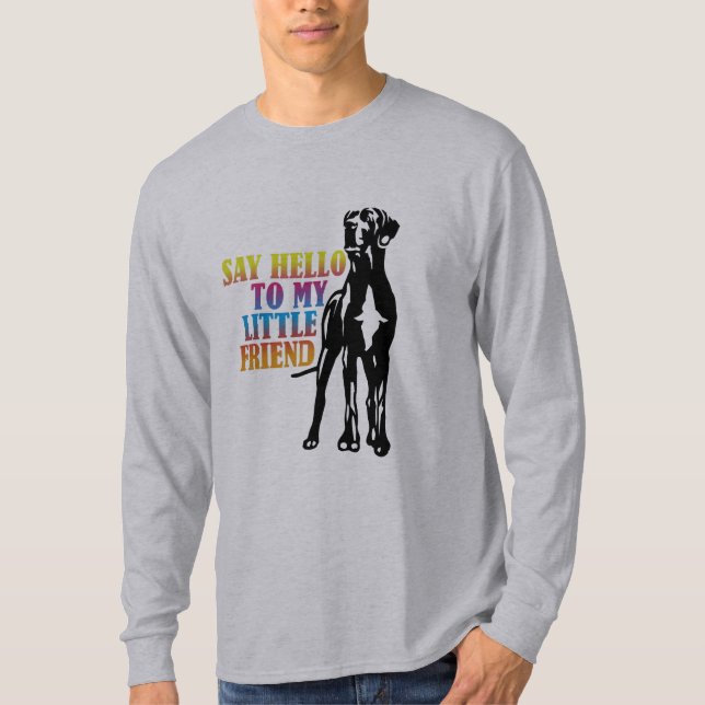 Säg hej till min lilla vän t shirt (Framsida)