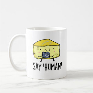 Säg Human Funny Photographer Cheese Pun Kaffemugg
