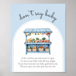 Säg inte att Baby bönder marknadsför Pojke Shower Poster