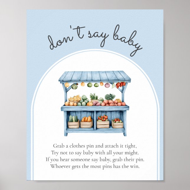 Säg inte att Baby bönder marknadsför Pojke Shower  Poster (Framsidan)