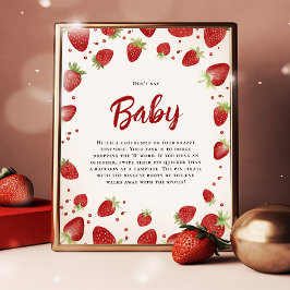 Säg inte att Baby Strawberry Baby Shower-skylt Poster