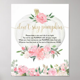 Säg inte att babyduschspel i pumpa faller rosa gul poster