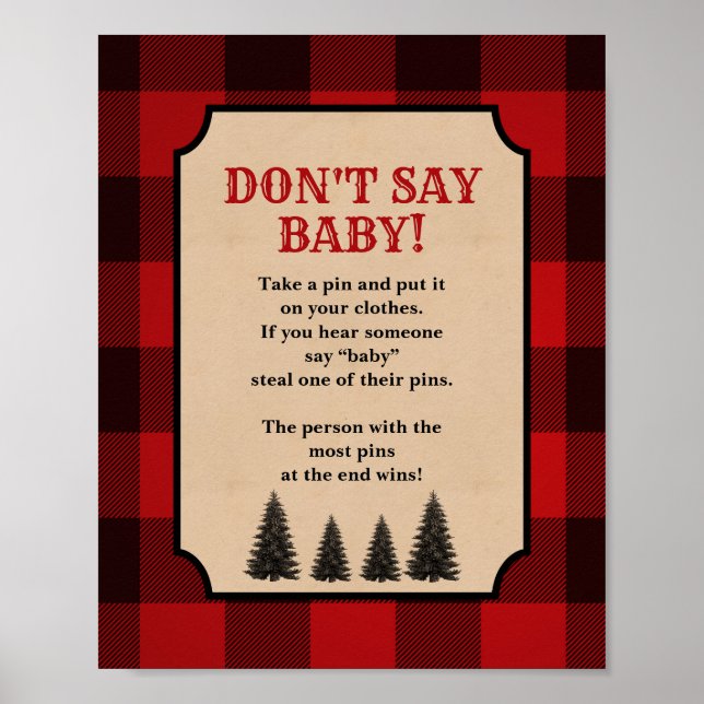 Säg inte Baby Diaper Pin Lumberjack-skylt Poster (Framsidan)
