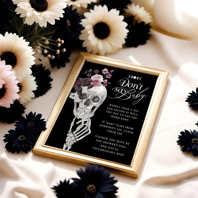Säg inte Baby Gothic Blommigt Skull Baby Shower Poster (Don't Say Baby Gothic Floral Skull Baby Shower Poster)