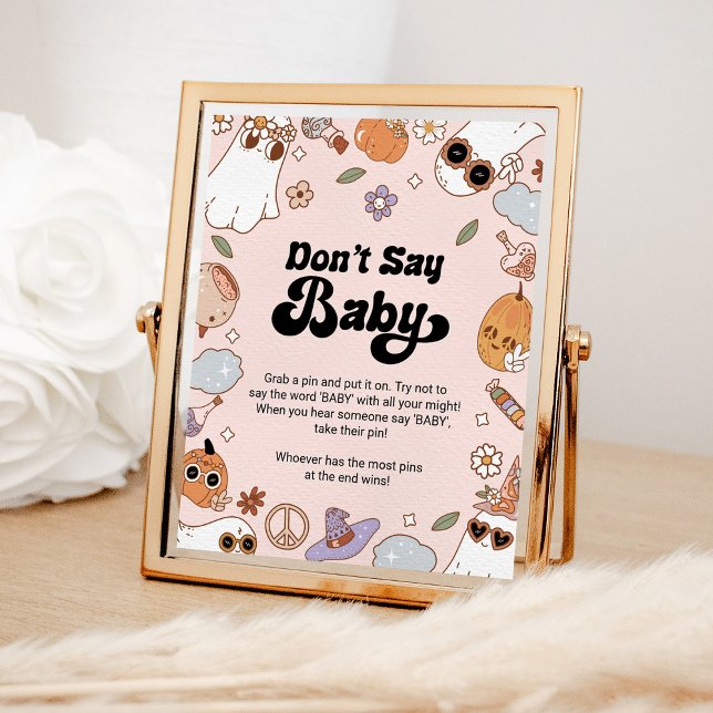 Säg inte Baby Groovy Halloween Ghost Baby Shower Poster (Skapare uppladdad)